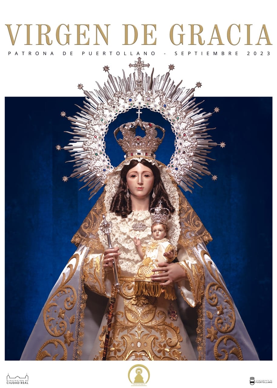 Fiestas patronales en honor a Nuestra Señora de Gracia 2023 Puertollano